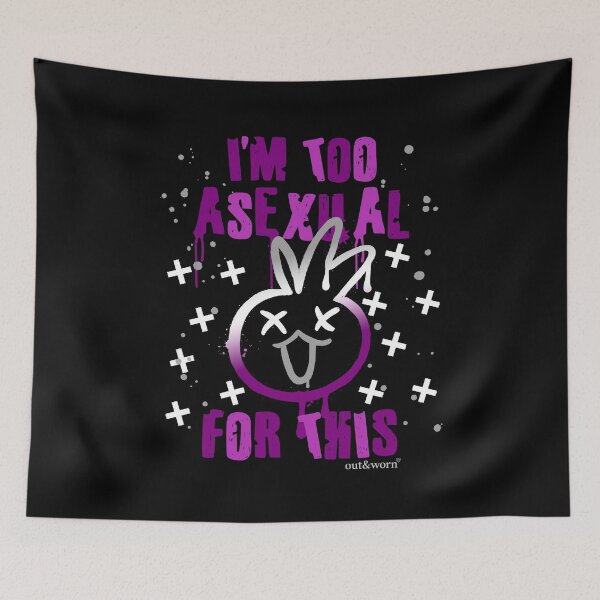 Item preview, I'm Too Asexual For This - Asexual Design designed and sold by outandworn.
