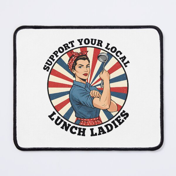Item preview, Support Your Local Lunch Ladies designed and sold by CrispyMeowsart.