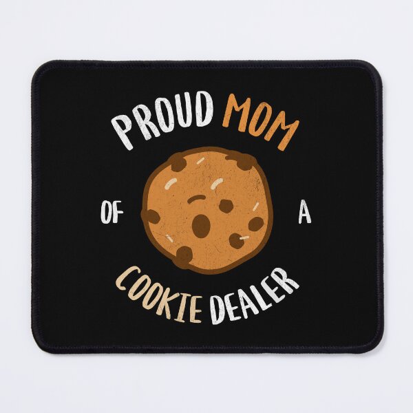 Item preview, Proud Mom of a Cookie Dealer Funny Baking Mama designed and sold by UniTeeCo.