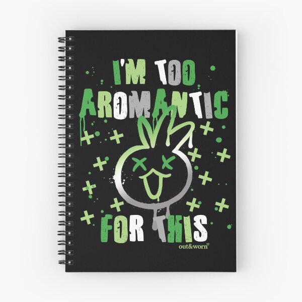 Item preview, I'm Too Aromantic For This - Aromantic Design designed and sold by outandworn.
