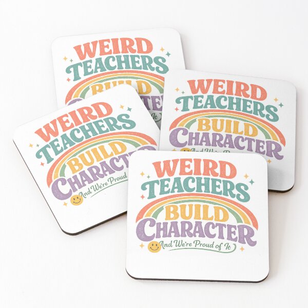 Item preview, Weird Teachers Build Character, Best Teachers  designed and sold by faridman.