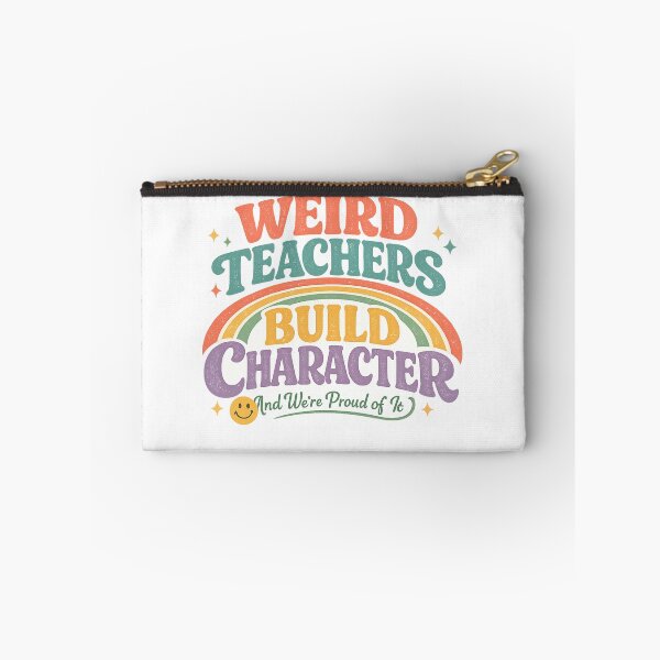 Item preview, Weird Teachers Build Character, Best Teachers  designed and sold by faridman.