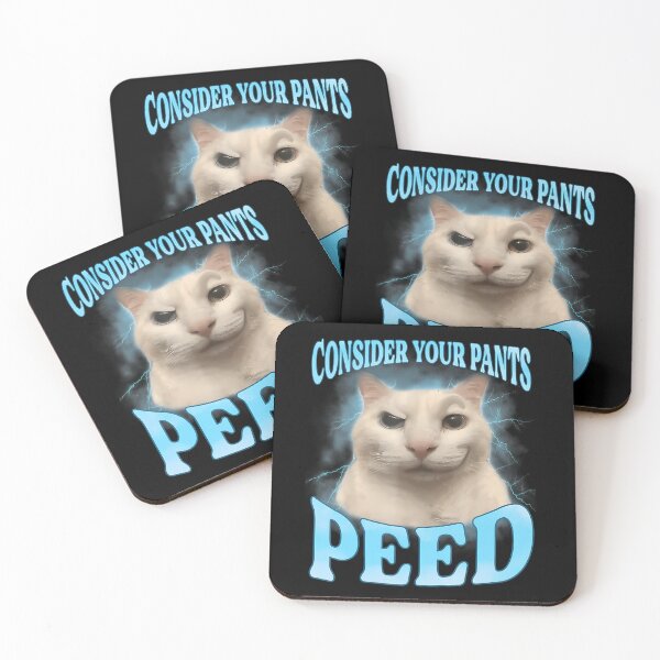 Item preview, Consider Your Pants Peed Funny Freak Cat Meme Humor Saying T-Shirt designed and sold by SAPAIDART.