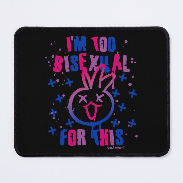 Item preview, I'm Too Bisexual For This - Bisexual Design designed and sold by outandworn.
