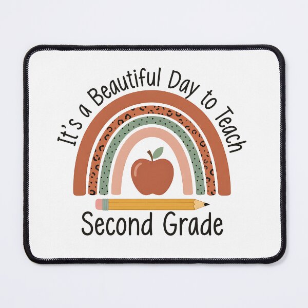 Item preview, It's a Beautiful Day to Teach Second Grade designed and sold by CrispyMeowsart.