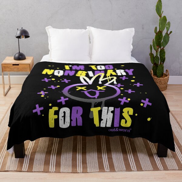 Item preview, I'm Too Nonbinary For This - Nonbinary Design designed and sold by outandworn.