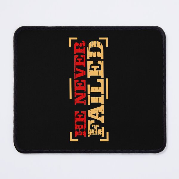 Item preview, He Never Failed designed and sold by songkrup.