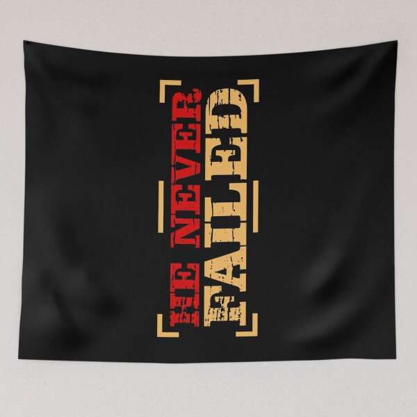 Item preview, He Never Failed designed and sold by songkrup.