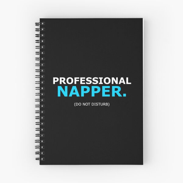Item preview, Professional Napper Do Not Disturb Funny Sleep designed and sold by Mikidesign1988.