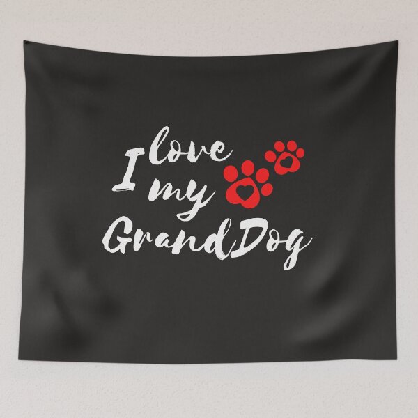 Item preview, I Love my Granddog, dog grandparent, Dog Lover, grandparent gift, granddog lover gift, cute pet lover designed and sold by sirina2796.