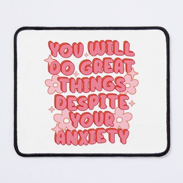 Item preview, you will do great things despite your anxiety - motivational quote design designed and sold by JinxyArtistry.