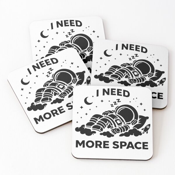 Item preview, I need more space  designed and sold by All Products.