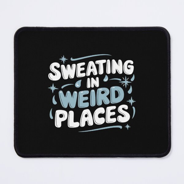 Item preview, Embarrassing Inappropriate Sweating Adult Humor designed and sold by joyouartArt.