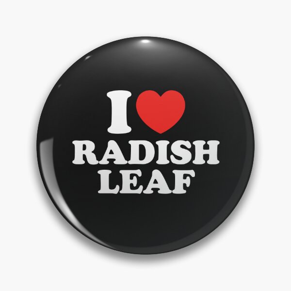 Item preview, I Love Radish Leaf designed and sold by shitpostee.
