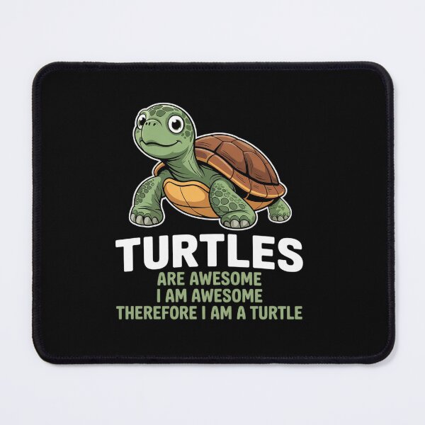 Item preview, Turtles Are Awesome. I am Awesome Therefore I am a Turtle 1 designed and sold by angolinnArt.