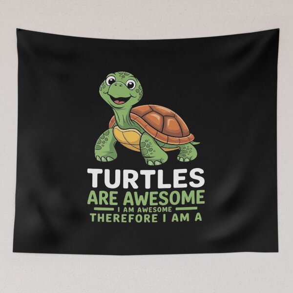 Item preview, Turtles Are Awesome. I am Awesome Therefore I am a Turtle designed and sold by angolinnArt.