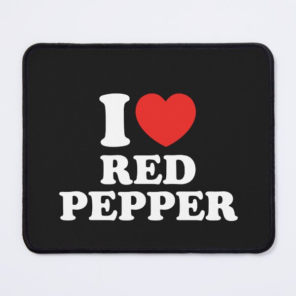 Item preview, I Love Red Pepper designed and sold by shitpostee.