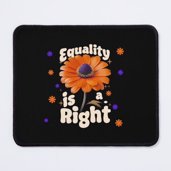 Item preview, Equality Is a Right - orange flower designed and sold by Stefrait-7.