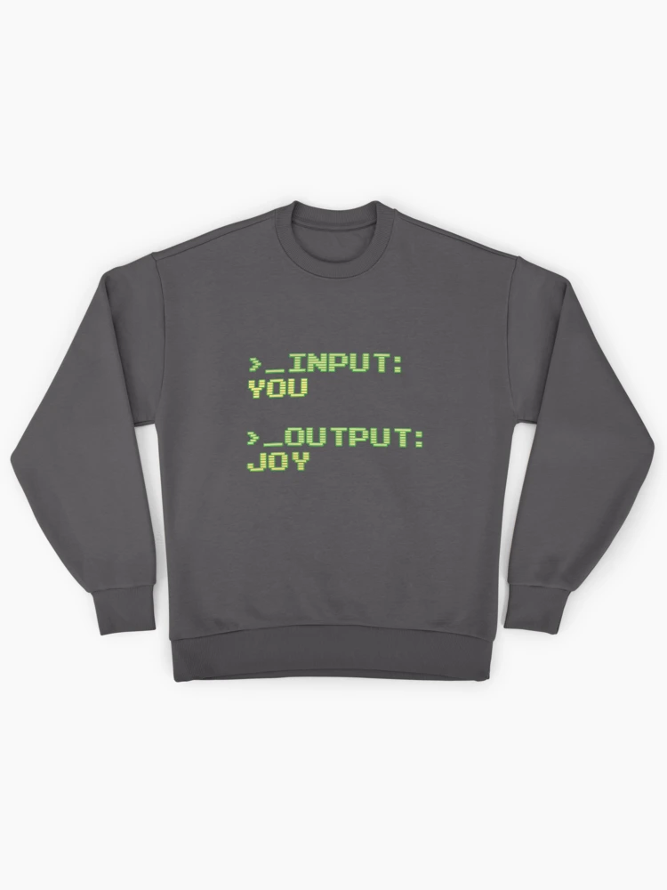 Thumbnail 1 of 6, Premium Oversized Sweatshirt, Computer Script You = Joy designed and sold by RKD-Creative.