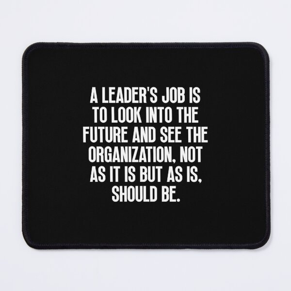 Item preview, The Leader Quote designed and sold by Dondonmart.