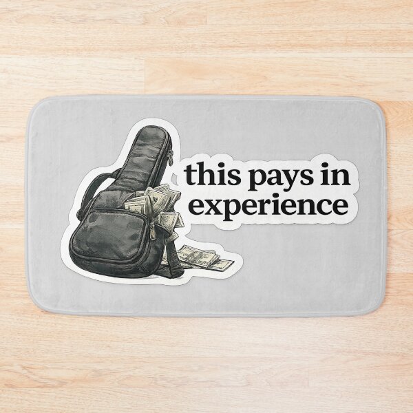 Item preview, This Pays In Experience Musician Meme designed and sold by Retr0Tshirts.