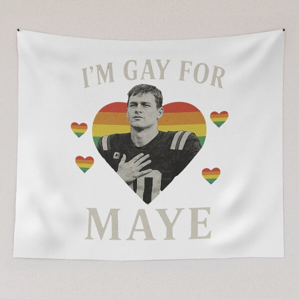 Item preview, I Am Gay For Maye Football - Drake Maye designed and sold by Bogos  Shop.
