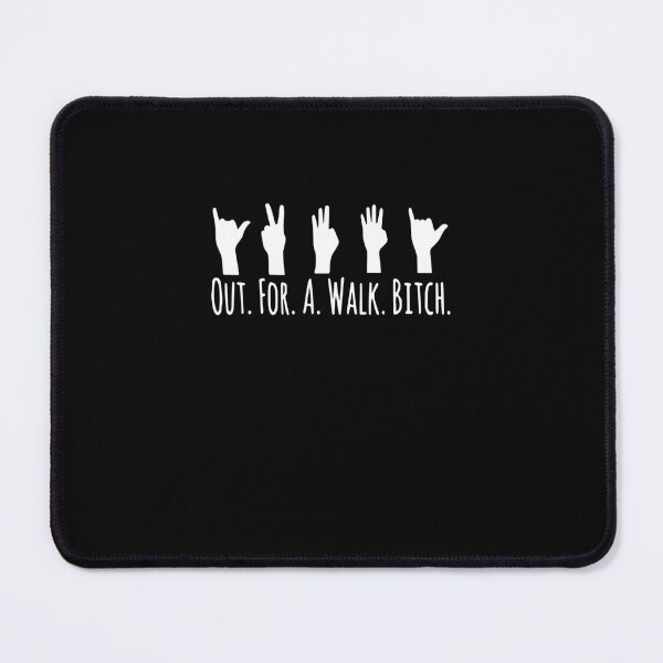 Item preview, Out For A Walk B*tch Spike Quote designed and sold by najaks.