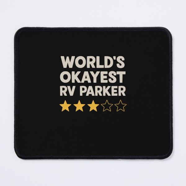 Item preview, World’s Okayest Rv Parker Star Rating designed and sold by najaks.