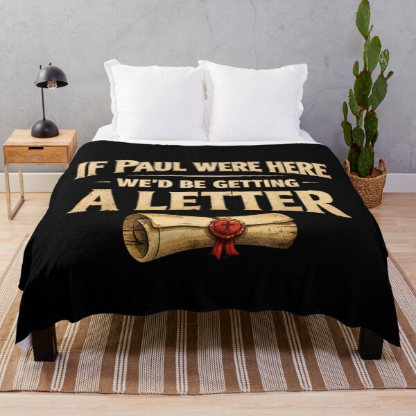 Item preview, If Paul Were Here We Would Be Getting A Letter Biblical designed and sold by KrystinaGiGi.