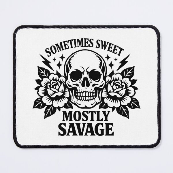 Item preview, Sometimes Sweet Mostly Savage – Edgy Skull and Roses Tattoo designed and sold by FamaPod.