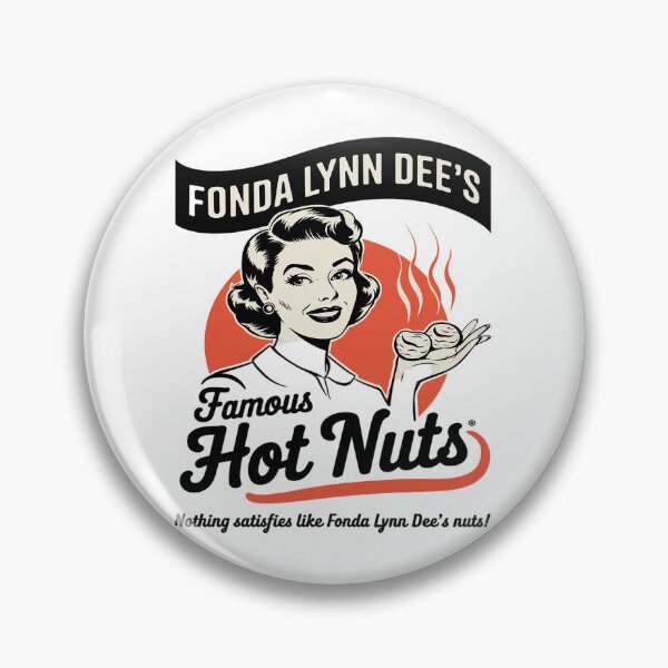 Item preview, Fonda Lynn Dees Nuts Satisfies Adult Humor  designed and sold by joyouartArt.