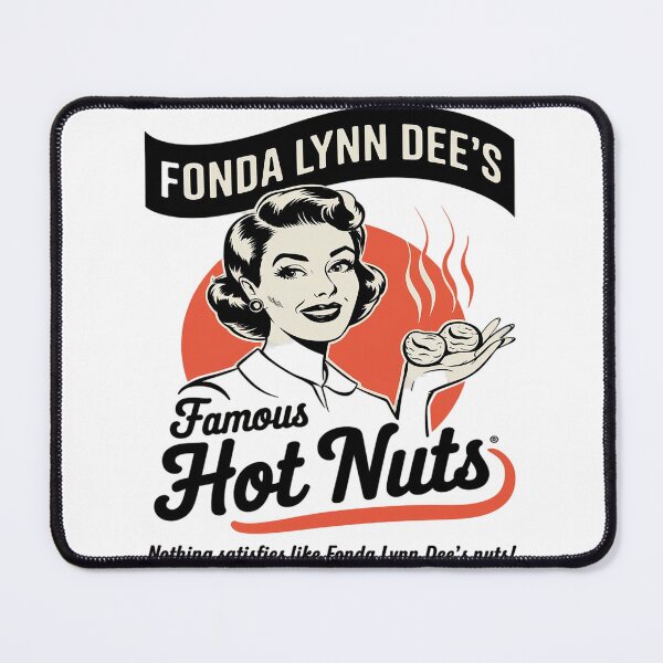 Item preview, Fonda Lynn Dees Nuts Satisfies Adult Humor designed and sold by joyouartArt.