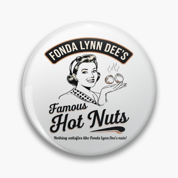 Item preview, Fonda Lynn Dees Nuts Satisfies Adult Humor  designed and sold by joyouartArt.