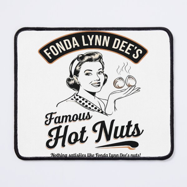 Item preview, Fonda Lynn Dees Nuts Satisfies Adult Humor designed and sold by joyouartArt.