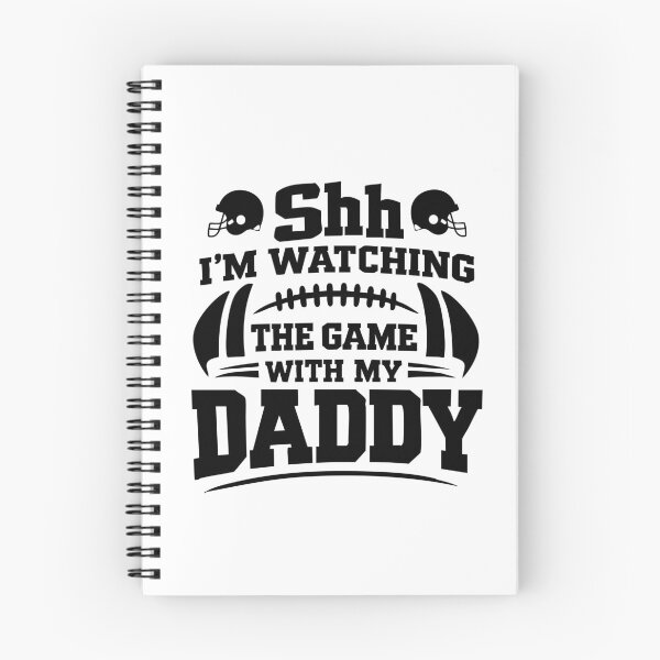 Item preview, shh I'm watching the game with my Daddy,Football Dad designed and sold by CloudyPress.