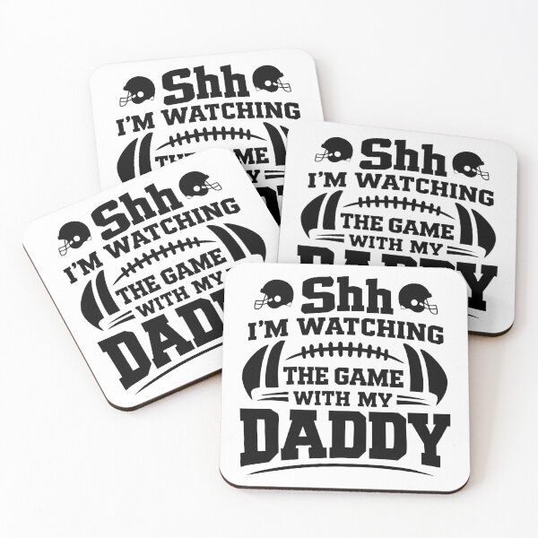 Item preview, shh I'm watching the game with my Daddy,Football Dad designed and sold by CloudyPress.