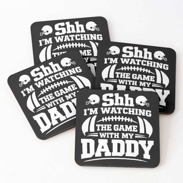 Item preview, shh I'm watching the game with my Daddy,Football Dad designed and sold by CloudyPress.