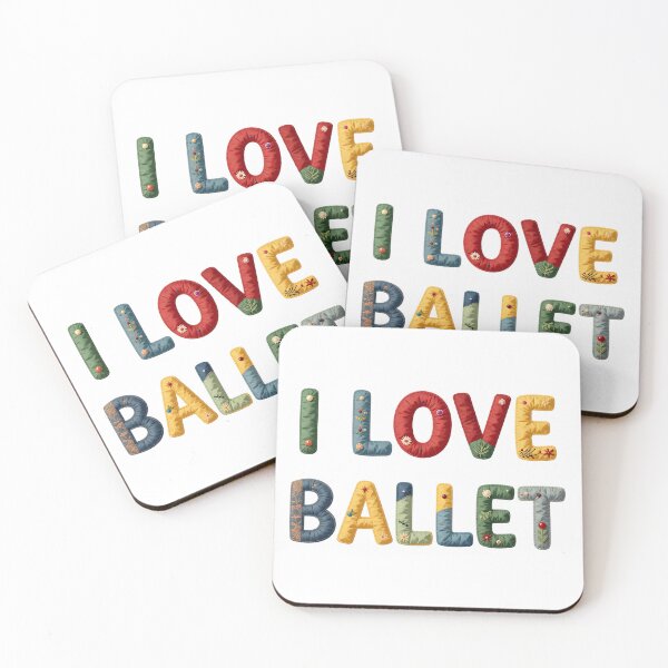Item preview, I LOVE BALLET - IN COLORFUL FAUX LETTERING designed and sold by AlexOBrienArt.
