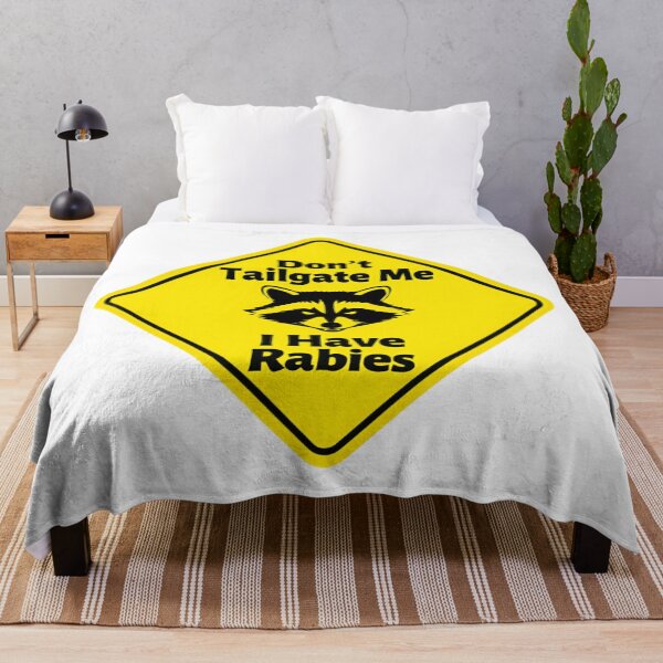 Item preview, Dont Tailgate Me I Have Rabies Raccoon Roadside Warning Sign designed and sold by SkeletonsDanger.