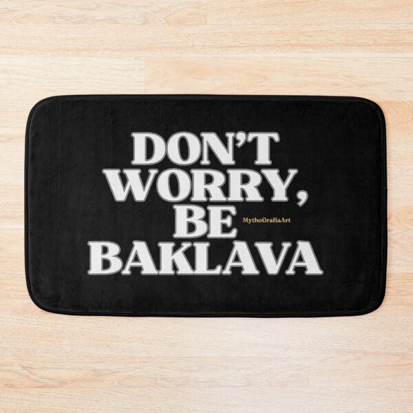 Item preview, Don’t Worry, Be Baklava – Sweet Greek Vibes Tee designed and sold by mythographiaart.