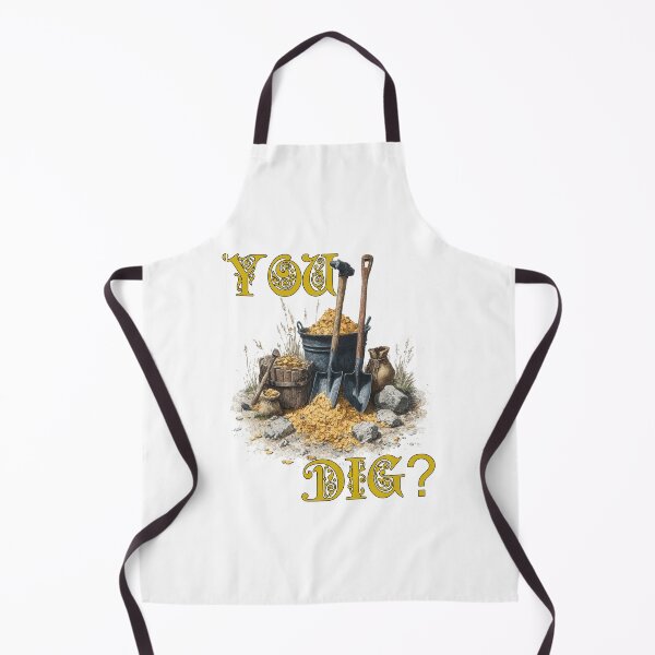 Item preview, “You Dig?” – Gold Prospecting Pun Design for Treasure Hunters & Rockhounds designed and sold by Ignorant-Artist.