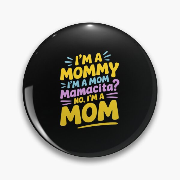 Item preview, Womens I'm A Mommy I'm A Mom, Mamacita , Love Island Mommy7 designed and sold by angolinnArt.