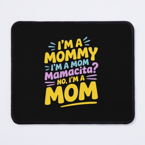 Item preview, Womens I'm A Mommy I'm A Mom, Mamacita , Love Island Mommy7 designed and sold by angolinnArt.