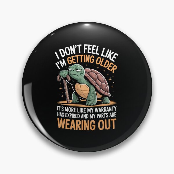 Item preview, Womens Turtle I Don't Feel Like I'm Getting Older It's More 5 designed and sold by angolinnArt.