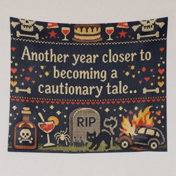 Item preview, Another Year Closer To Becoming A Cautionary Tale designed and sold by Mauswohn.