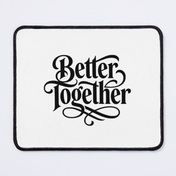Item preview, Better Together Elegant Calligraphy Typography designed and sold by MJO80.