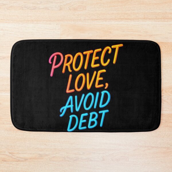 Item preview, Protect Love Avoid Debt – Smart Money Motivation Typography designed and sold by Adappai.