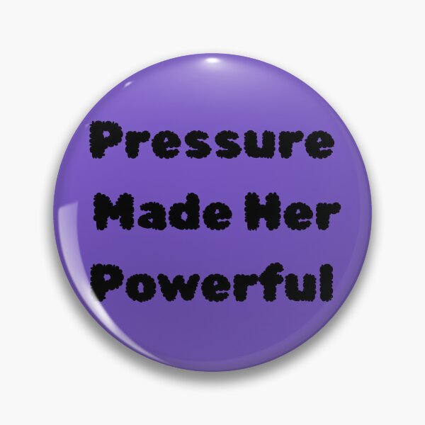 Item preview, Pressure Made Her designed and sold by Yassine SEBA.