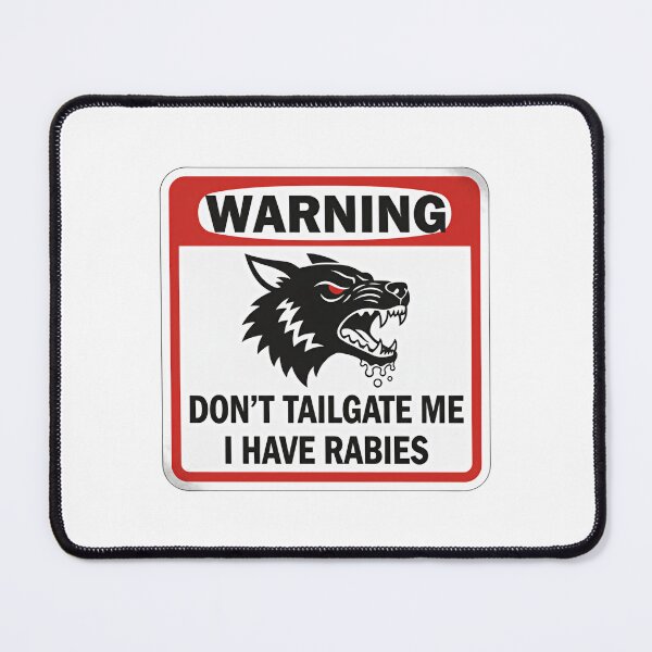 Item preview, Dont Tailgate Me I Have Rabies Warning Label With Snarling Wolf designed and sold by SkeletonsDanger.
