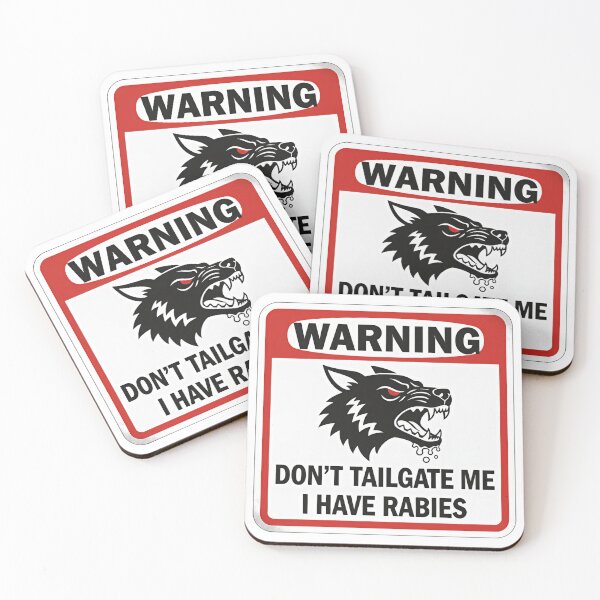 Item preview, Dont Tailgate Me I Have Rabies Warning Label With Snarling Wolf designed and sold by SkeletonsDanger.